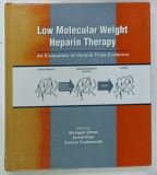 LOW MOLECULARY WEIGHT HEPARIN THERAPY , edited by MONIQUE SARRET .. FRANCIS TOULEMONDE , 1999