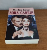 Theodore Dreiser - Sora Carrie