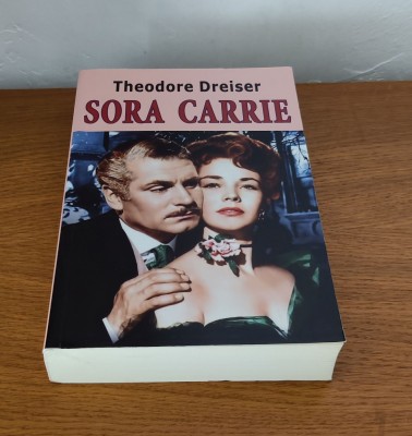 Theodore Dreiser - Sora Carrie foto