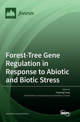 Forest-Tree Gene Regulation in Response to Abiotic and Biotic Stress foto