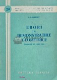 Erori in Demonstratiile Geometrice - I. S. Dubnov, 1958, Editura Tehnica, 58 pagini, Matematica, Coperta Brosata, Stare Buna