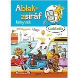 Ablak-zsir&aacute;f k&ouml;nyvek - K&ouml;zleked&eacute;s - K&eacute;pes gyereklexikon - Ruzsa &Aacute;gnes