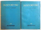 CRIMA SI PEDEAPSA de F.M. DOSTOIEVSKI, VOL I-II 1962