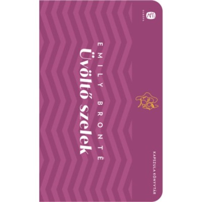 &amp;Uuml;v&amp;ouml;ltő szelek - Emily Bronte foto