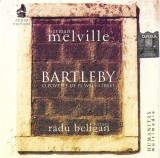 Berman Melville Lectura Radu Beligan - Bartleby (O Poveste De Pe Wall Street), CD