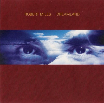 Robert Miles Dreamland incl. One And One Red Cover Mixedreissue New Version (cd) foto