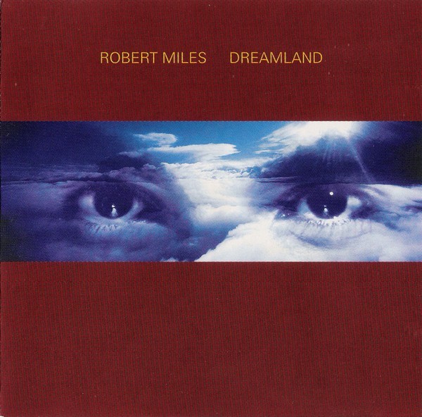 Robert Miles Dreamland incl. One And One Red Cover Mixedreissue New Version (cd)