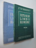 Istoria limbii romane , vol. 2 si 3 (2 vol.) - Al.l Rosetti