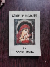 CARTE DE RUGACIUNI CU SCRIS MARE