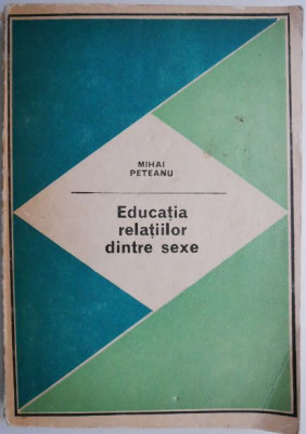 Educatia relatiilor dintre sexe &amp;ndash; Mihai Peteanu foto