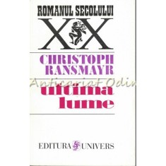 Ultima Lume - Christoph Ransmayr