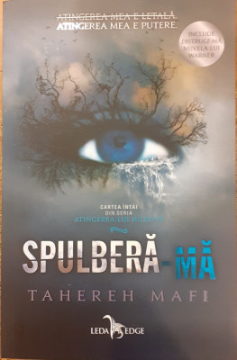 Spulbera-ma Atingerea lui Juliette 1 foto