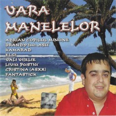 CD Vara Manelelor: Adrian Copilul Minune, ELGI, Florin Salam foto
