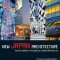 New Japan Architecture: Recent Works by the World&#039;s Leading Architects