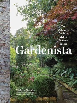 Gardenista: The Definitive Guide to Stylish Outdoor Spaces foto