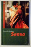SENSO de CAMILLO BOITO , 2006