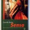 SENSO de CAMILLO BOITO , 2006