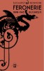 Feronerie Bucuresti 1890-1945: Arhitectura, Ornament, Art Nouveau, Deco, Modernism - Arta Fierului, Case, Vile, Palate Vechi
