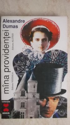 Alexandre Dumas - Mana / mina providentei foto