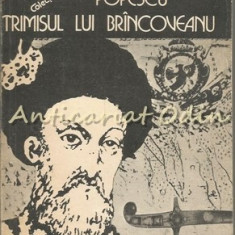 Trimisul Lui Brincoveanu - Petru Demetru Popescu