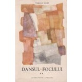 Dansul focului, Volumul al II-lea