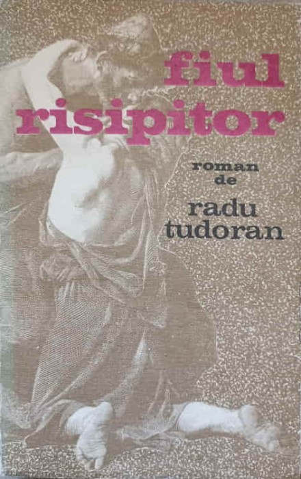 FIUL RISIPITOR-RADU TUDORAN-342772