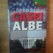 ISTORIA CASEI ALBE de JEAN-LUC HEES , 2008