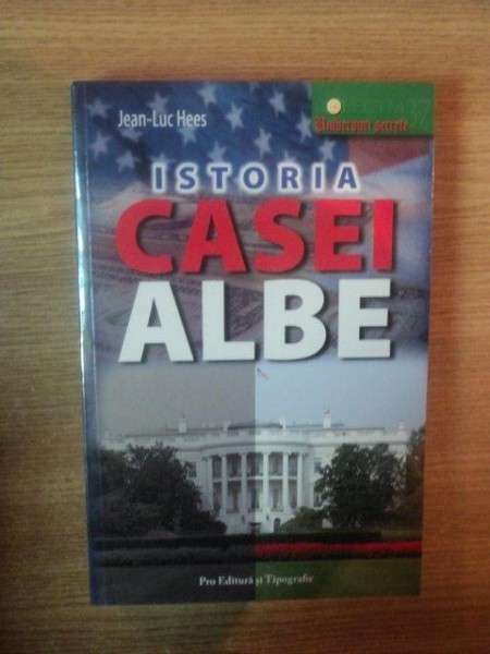 ISTORIA CASEI ALBE de JEAN-LUC HEES