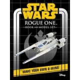 Star Wars : Rogue One Book and Model