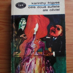 Karinthy Frigyes - Cele două suflete ale Oliviei