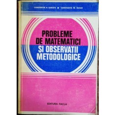 PROBLEME DE MATEMATICI SI OBSERVATII METODOLOGICE - CONSTANTIN N.UDRISTE/ CONSTANTIN M.BUCUR