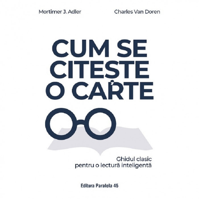 Cum se citeste o carte, Mortimer J. Adler, Paralela 45