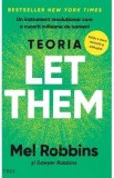 Teoria Let Them - Mel Robbins
