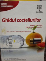 Gabriela Tatarau (coord.) - Ghidul cocteilurilor (ed. VI) (Editia: 2008)