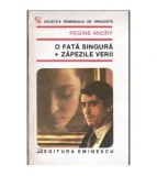 Regine Andry - O fata singura. Zapezile verii - 103032