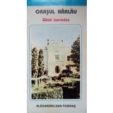 ORASUL HARLAU. GHID TURISTIC-ALEXANDRU-DAN TODIRAS-219712