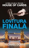 Lovitura finala | Michael Dobbs