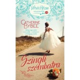 Szingli szombatra - V&ouml;r&ouml;s r&oacute;zsa t&ouml;rt&eacute;netek - Catherine Bybee