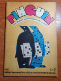 Revista pinguin nr.1-2/1983 - numar dublu - total necompletata