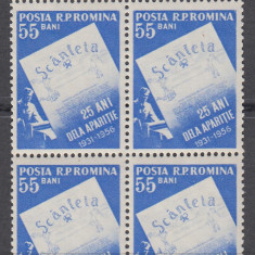 ROMANIA 1956 LP 415-25 ANI DE LA APARITIA ZIARULUI SCANTEIA BLOC DE 4 TIMBRE MNH