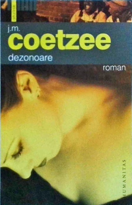 J. M. Coetzee - Dezonoare (2006)