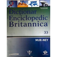 Dictionar Enciclopedic Britannica, nr. 33: MUR-NEY