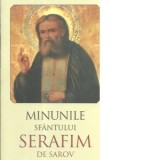 Minunile Sfantului Serafim de Sarov
