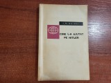 Cine l-a ajutat pe Hitler de I.M.Maiski