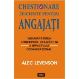 Chestionare eficiente pentru angajati - Alec Levenson