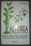 &Eacute;ric Dumont - Altoirea pe &icirc;nțelesul tuturor