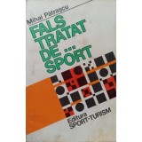 FALS TRATAT DE...SPORT-MIHAI PATRASCU-216045