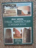 STILUL ARHITECTURII CONTEMPORANE - JEAN MONDA