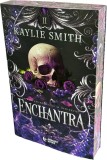 Cumpara ieftin Enchantra, Kaylie Smith - Editura Bookzone