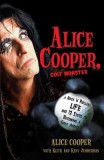 Alice Cooper, Golf Monster: A Rock &#039;n&#039; Roller&#039;s Life and 12 Steps to Becoming a Golf Addict